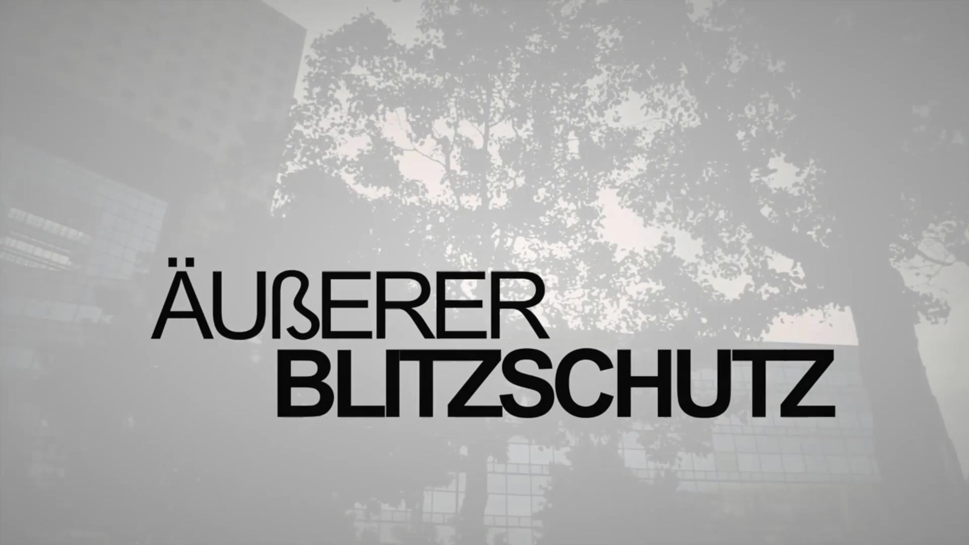 good2know: Äußerer Blitzschutz
