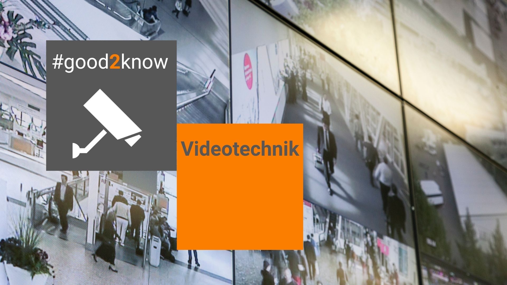 good2know: Videotechnik